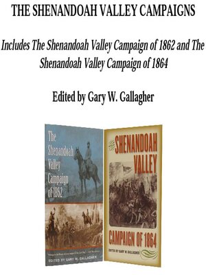 cover image of The Shenandoah Valley Campaigns, Omnibus E-book